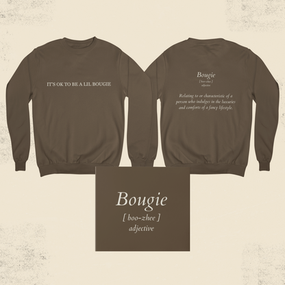 Side-by-side front and back of brown Bougie crewneck sweatshirt displaying full text placement.