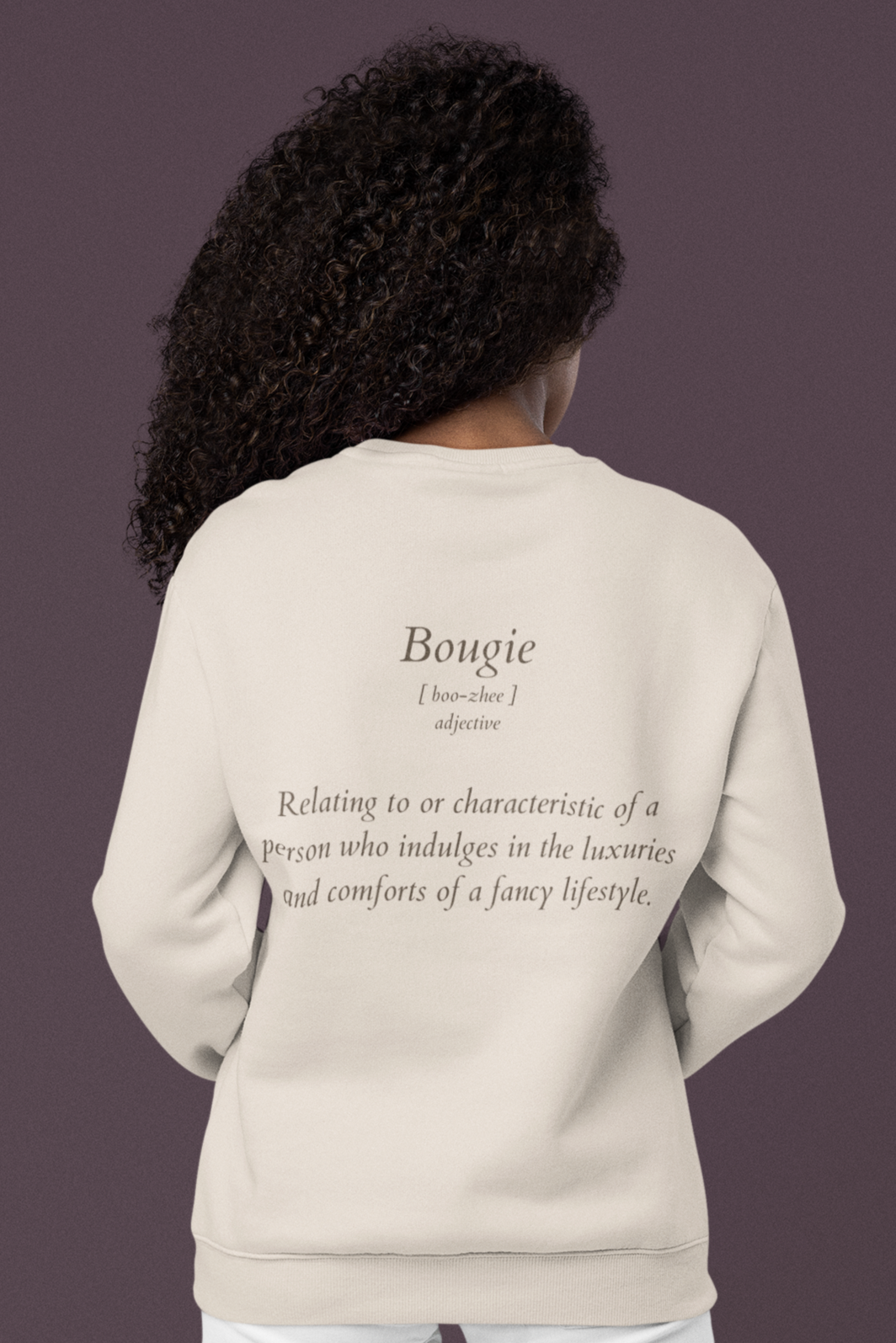 Back view of beige Bougie crewneck sweatshirt with printed quote text in minimalist luxury style.